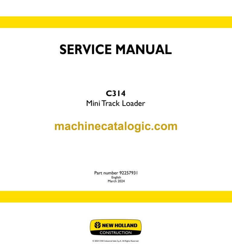 New Holland C314 Mini Track Loader Service Manual (92257931)
