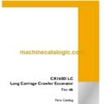 Case CX160D LC Tier 4B Long Carriage Crawler Excavator Parts Catalog