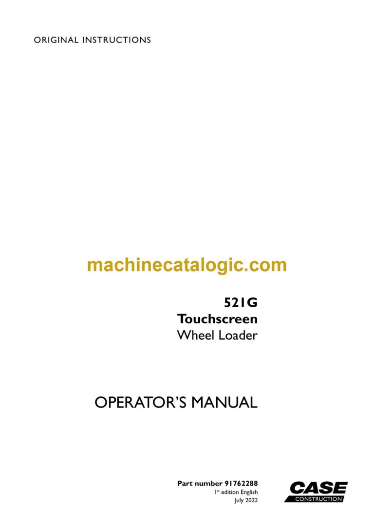 Case 521G Touchscreen Wheel Loader Operators Manual (91762288)