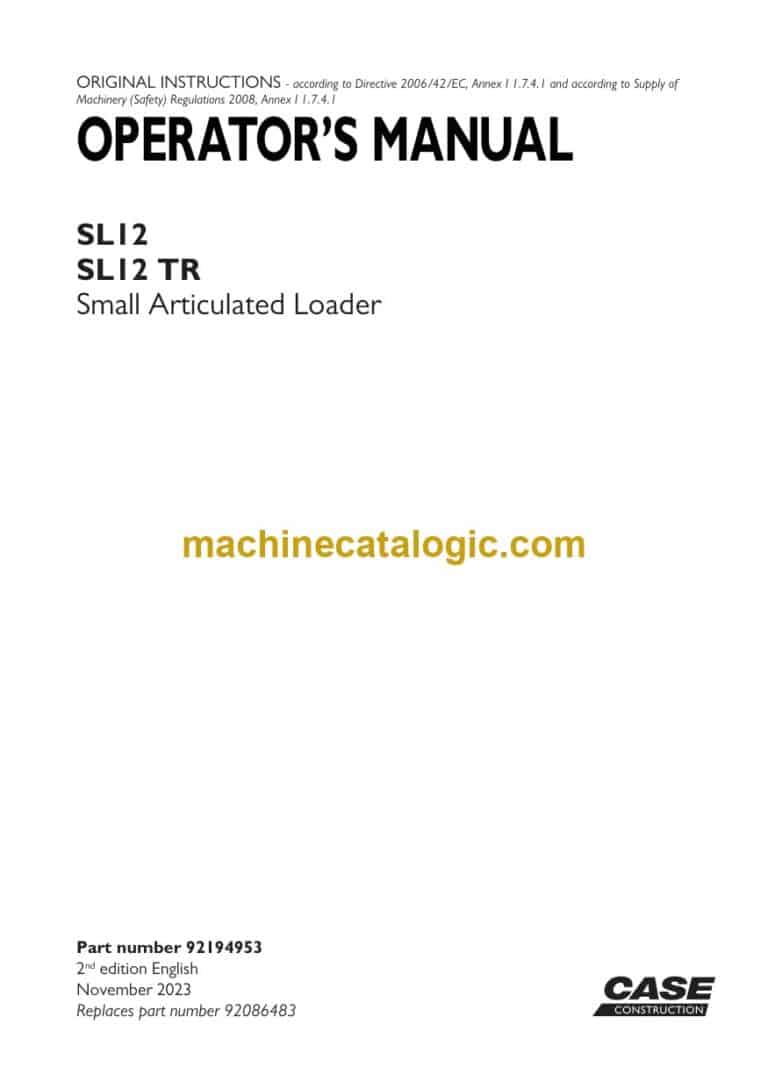 Case SL12, SL12TR Small Articulated Loader Operators Manual