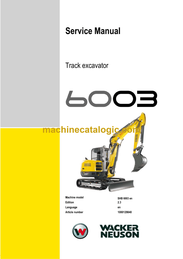 Wacker Neuson 6003 Tracked Excavator Service Manual