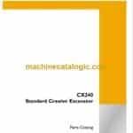Case CX240 Standart Crawler Excavator Parts Catalog