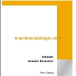 Case CX250C Crawler Excavator Parts Catalog