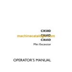 Case CX58D, CX60D, CX65D Mini Excavator Operators Manual