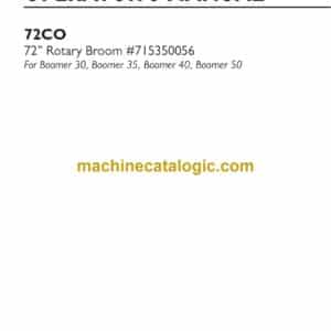 New Holland 72CO 72” Rotary Broom #715350056 For Boomer 30, Boomer 35, Boomer 40, Boomer 50 Operators Manual