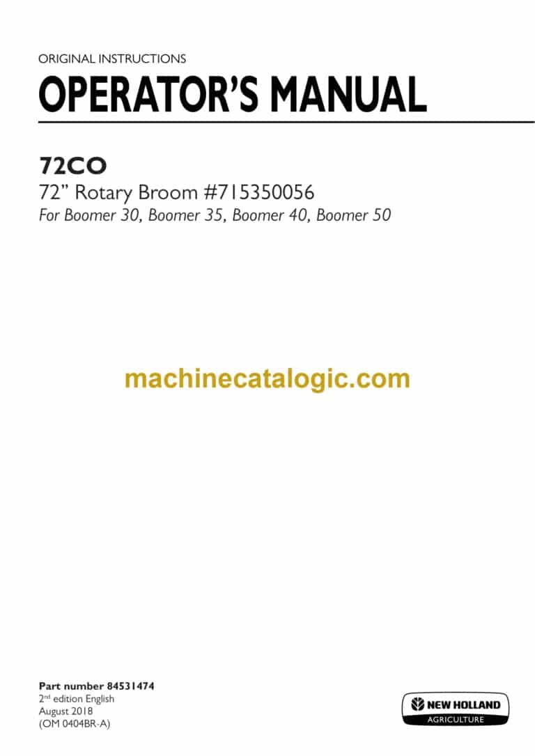 New Holland 72CO 72” Rotary Broom #715350056 For Boomer 30, Boomer 35, Boomer 40, Boomer 50 Operators Manual