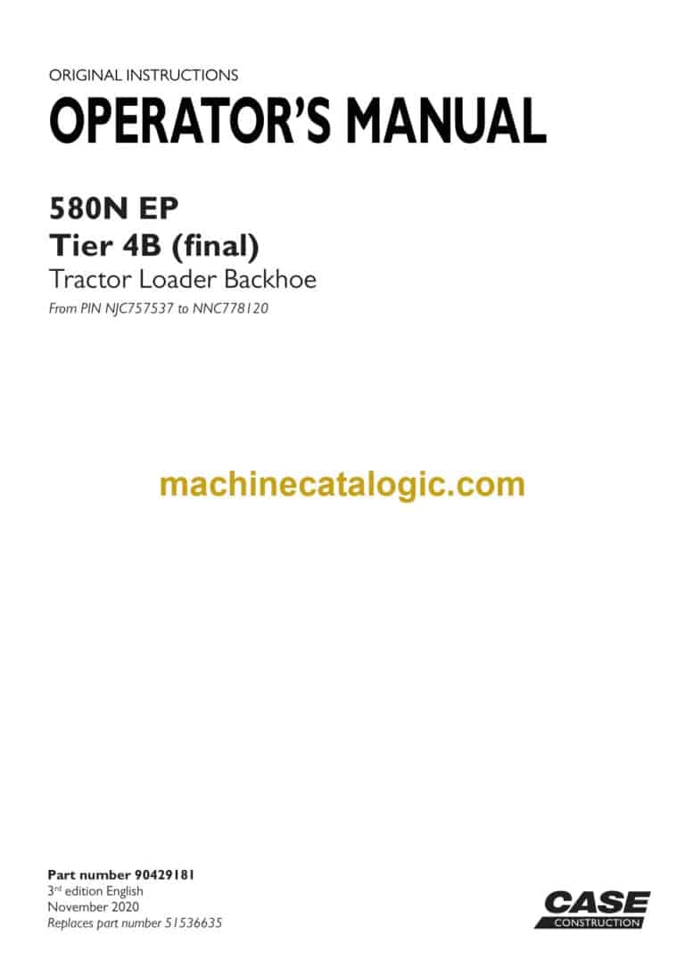 Case 580N EP Tier 4B Final Tractor Loader Backhoe Operators Manual