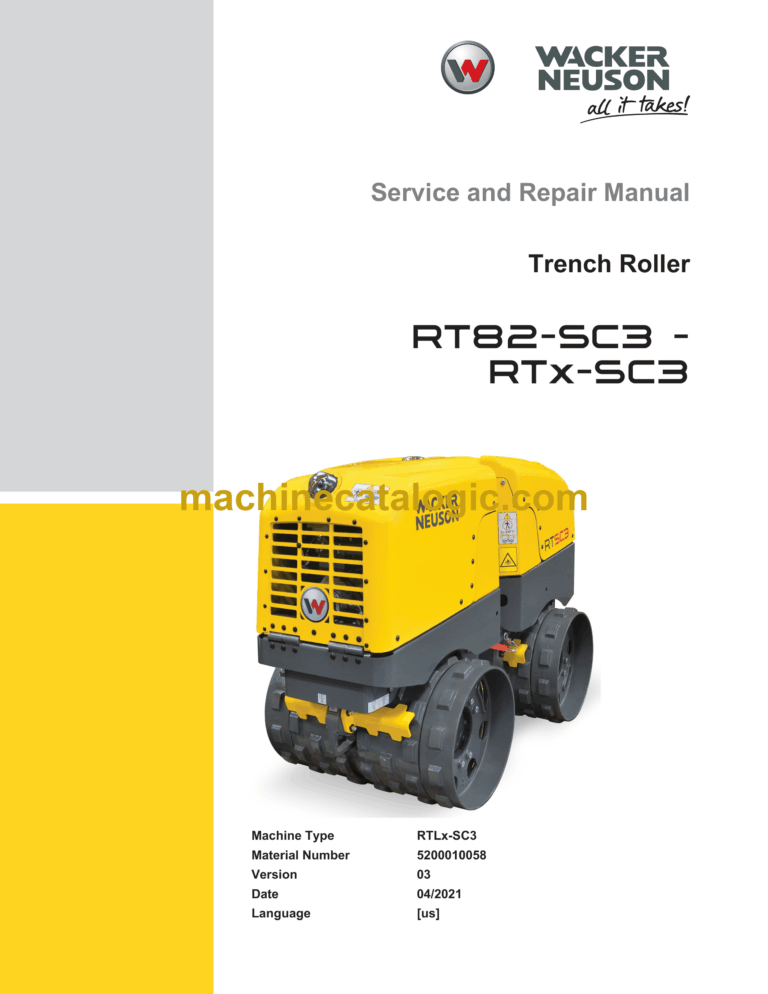 Wacker Neuson RT82-SC3, RTx-SC3 Trench Roller Service and Repair Manual