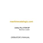 Case 575N EP Utility Plus Backhoe Loader Operators Manual