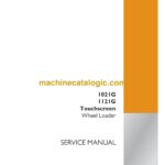 Case 1021G, 1121G Touchscreen Wheel Loader Service Manual (90504881)