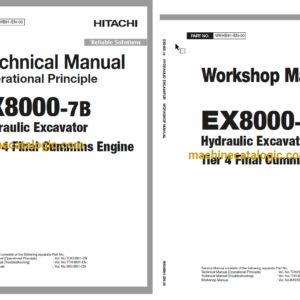 Hitachi EX8000-7B Tier 4 Final Cummins Engine Hydraulic Excavator Technical and Workshop Manual
