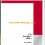 Case 6140 Tier 4 Combine Parts Catalog