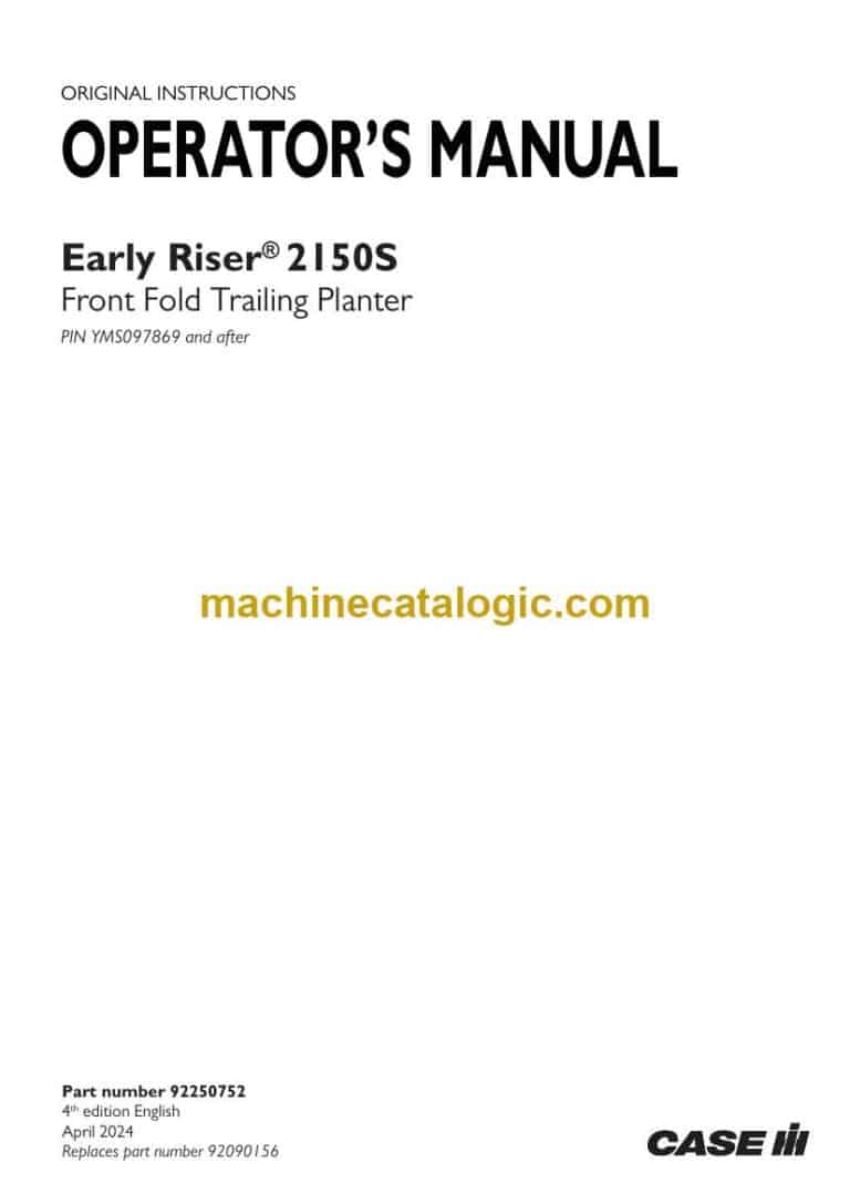 Case Early Riser 2150S Front Fold Trailing Planter Operator Manual