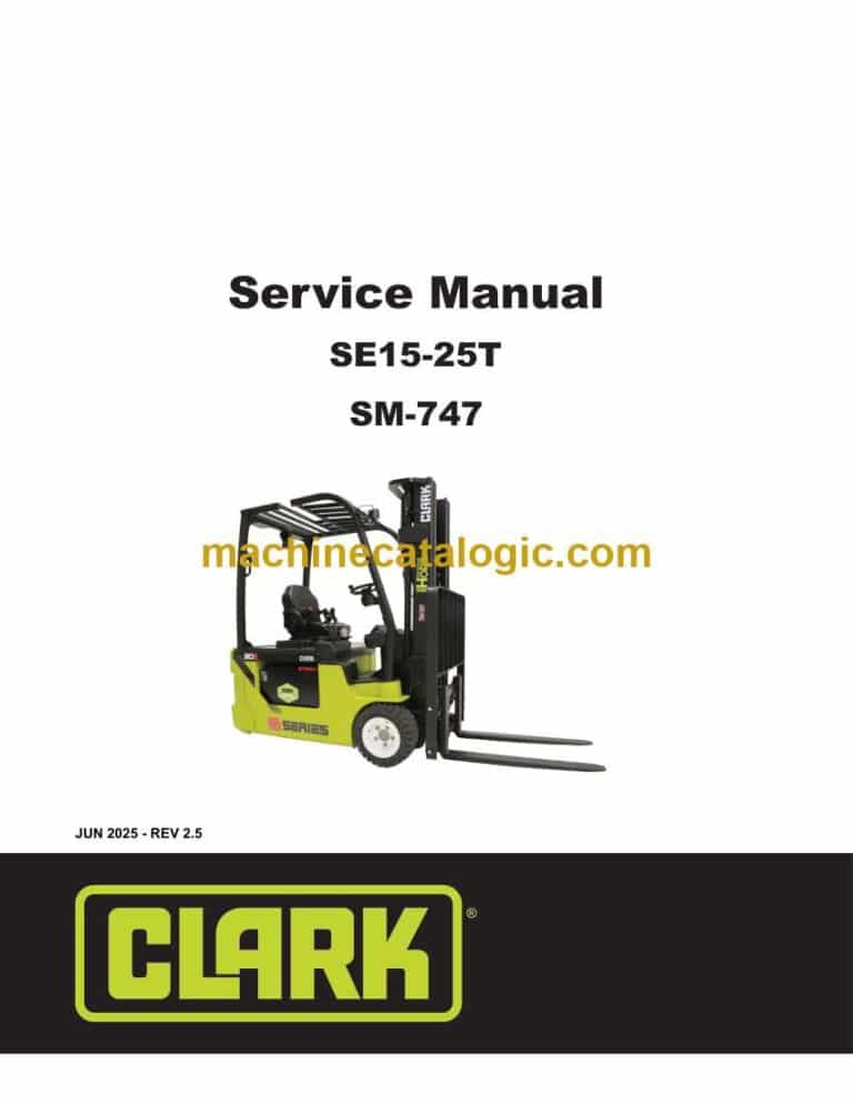 Clark SE15-25T Forklift Service Manual (SM747)