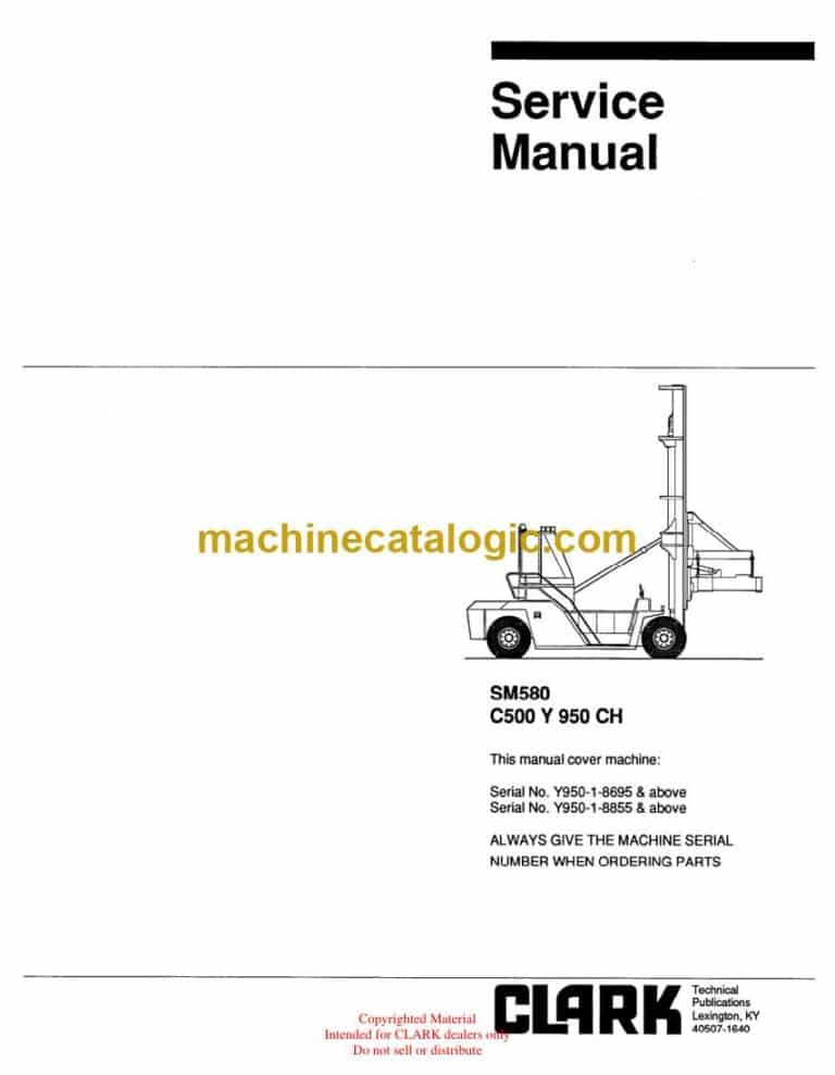Clark C500 Y 950 CH Forklift Service Manual (SM580)