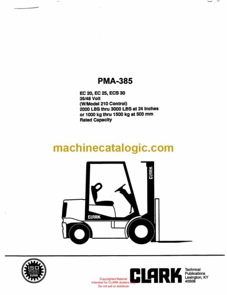 Clark EC20, EC25, ECS30 36-48 Volt W Model 210 Control Forklift Planned Maintenance and Adjustment Procedures Manual (PMA385)