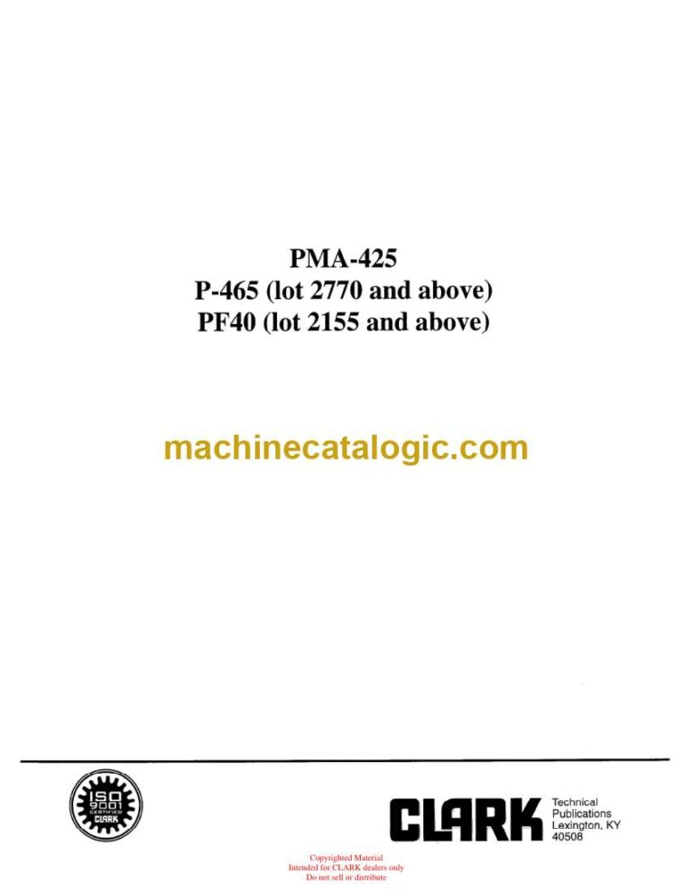 Clark P465, PF40 Planned Maintenance and Adjustment Procedures Manual (PMA425)