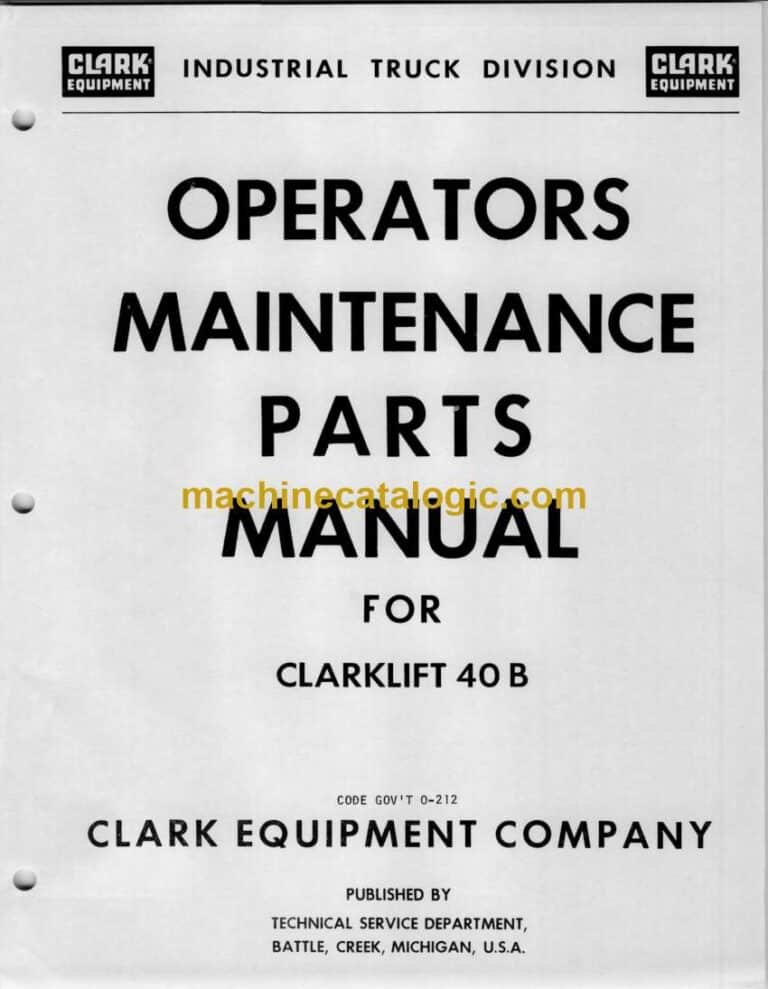 Clark 40B Forklift Operator and Maintenance Manual (O-212)