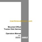 Case Mounted Offset Tractor Disk Harrow Operator Manual