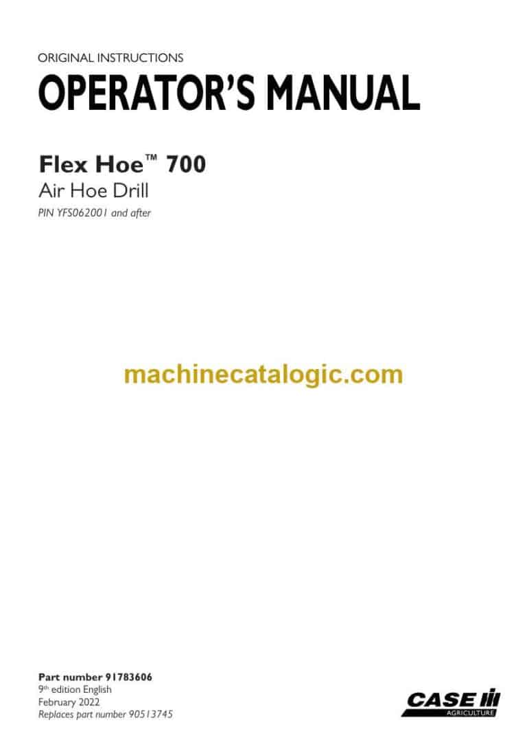 Case Flex Hoe 700 Air Hoe Drill Operator Manual