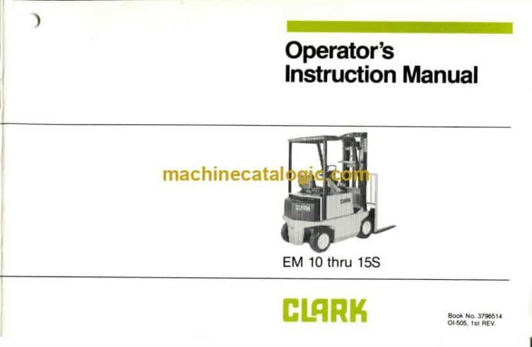 Clark EM10 thru 15S Forklift Operators Manual (OI-505)