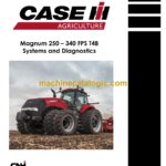 Case Magnum 250 – 340 FPS T4B Systems and Diagnostics Service Training Manual