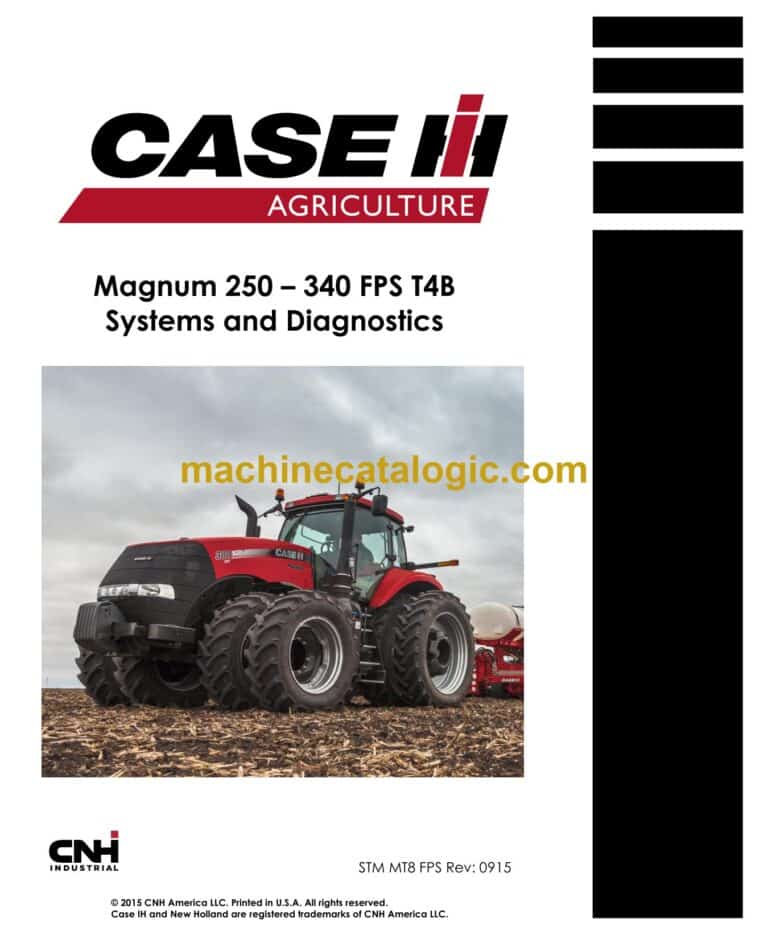 Case Magnum 250 – 340 FPS T4B Systems and Diagnostics Service Training Manual