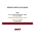 Case 7010 Axial-Flow Combine Service Parts Catalogue