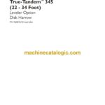 Case True-Tandem 345, 22-34 Foot Leveler Option Disk Harrow Assembly Instructions