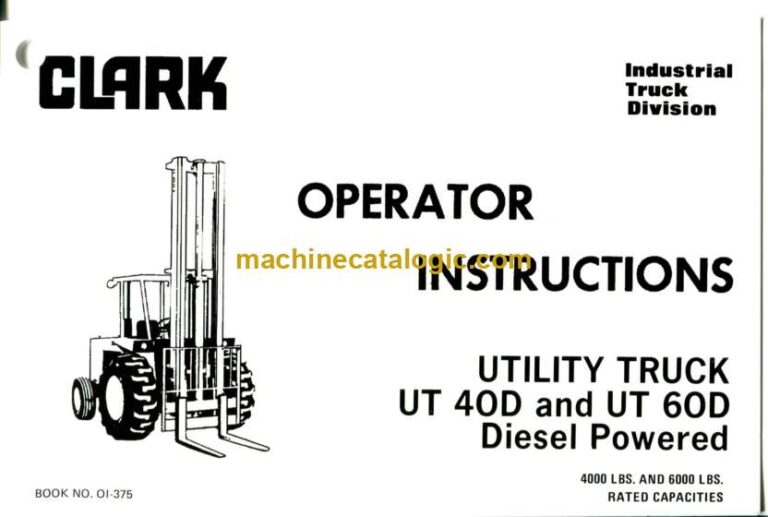 Clark UT40D, UT60D Utiltiy Truck Operators Manual (OI-375)