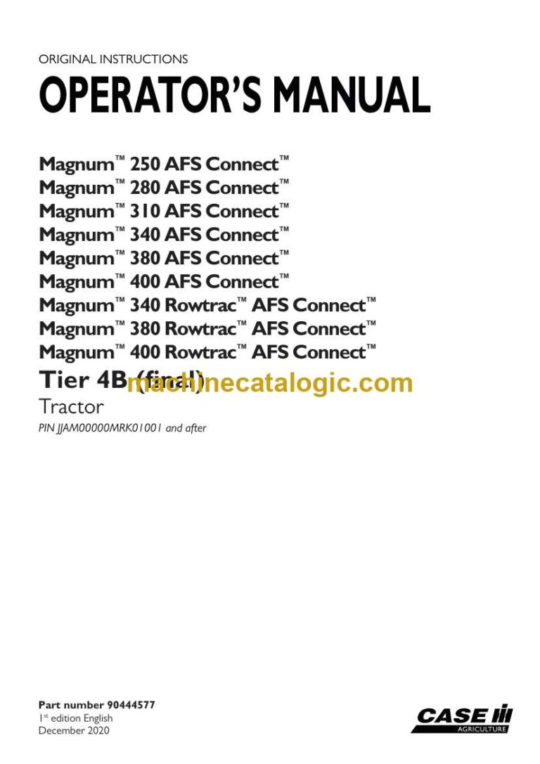 Case Magnum 250, 280, 310, 340, 380, 400 AFS Connect and 340, 380, 400 Rowtrac AFS Connect Tier 4B Final Tractor Operators Manual (90444577)