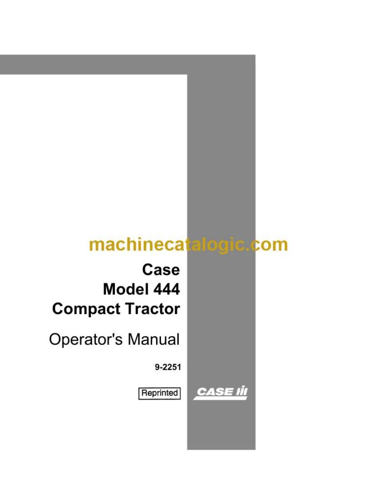 Case Model 444 Compact Tractor Operator Manual