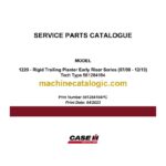 Case 1220 Rigid Trailing Planter Early Riser Series Service Parts Catalogue (581284164PC)