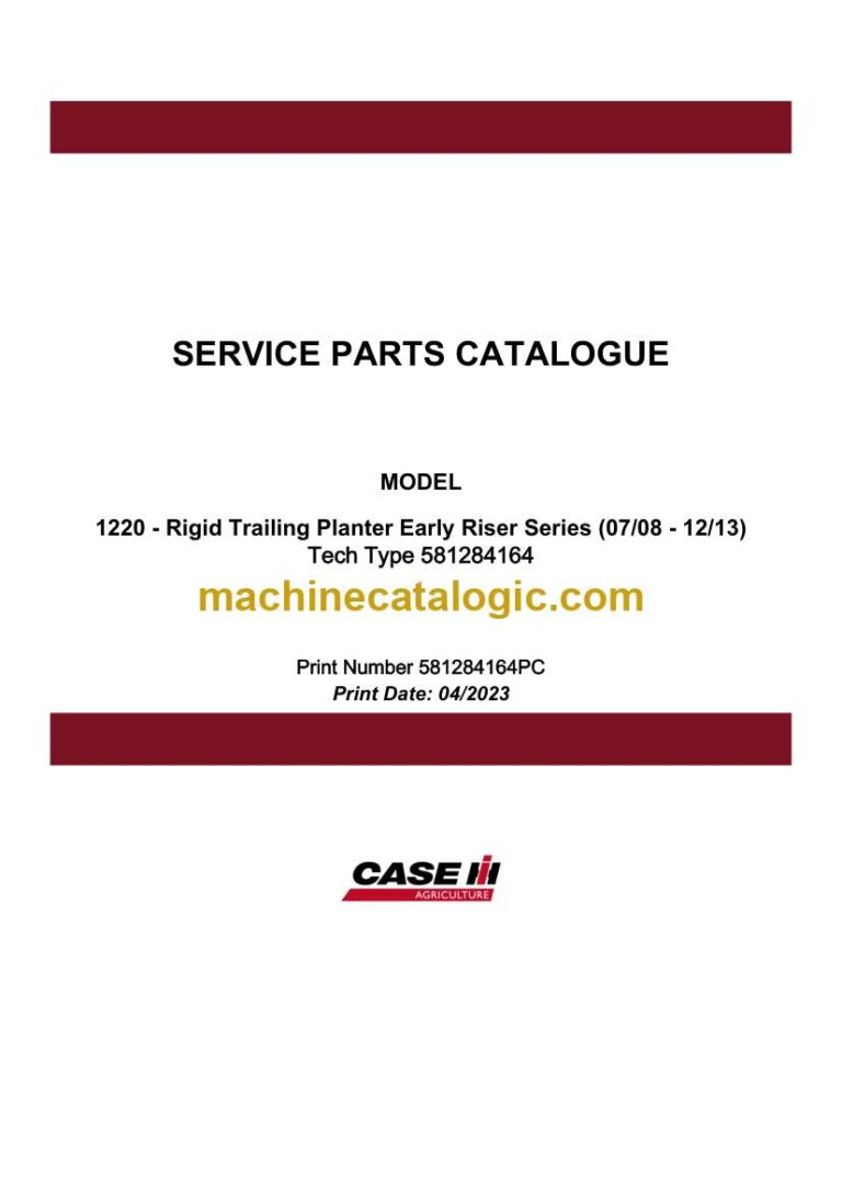 Case 1220 Rigid Trailing Planter Early Riser Series Service Parts Catalogue (581284164PC)