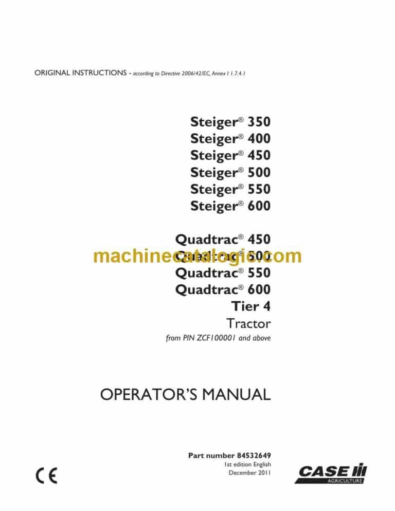 Case Steiger 350, 400, 450, 500, 550, 600 and Quadtrac 450, 500, 550,600 Tier 4 Tractor Operator Manual
