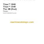 Case Titan 3040, Titan 3540 Tier 4B Final Floater Operator Manual