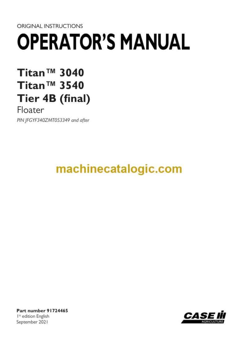 Case Titan 3040, Titan 3540 Tier 4B Final Floater Operator Manual