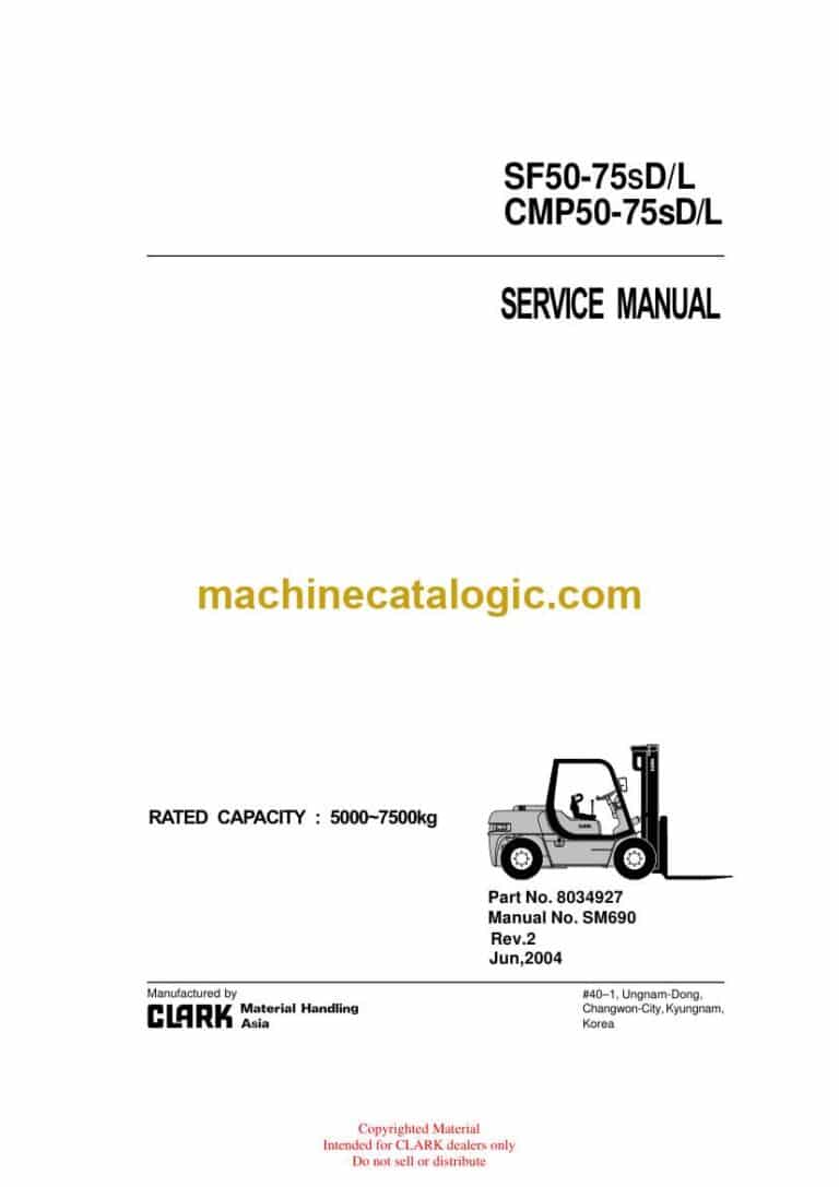 Clark SF50-75s D,L and CMP50-75s D,L Forklift Service Manual (SM690)