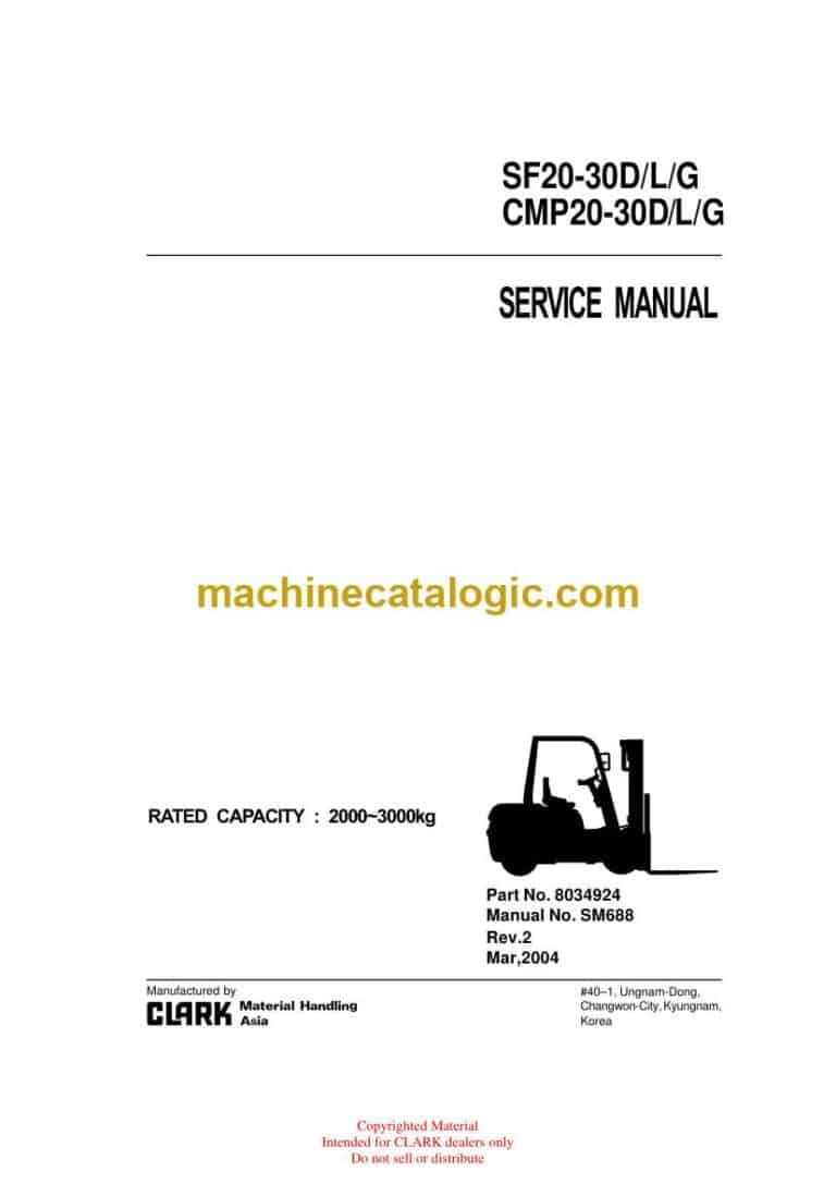 Clark SF20-30 D,L,G and CMP20-30 D,LG Forklift Service Manual (SM688)