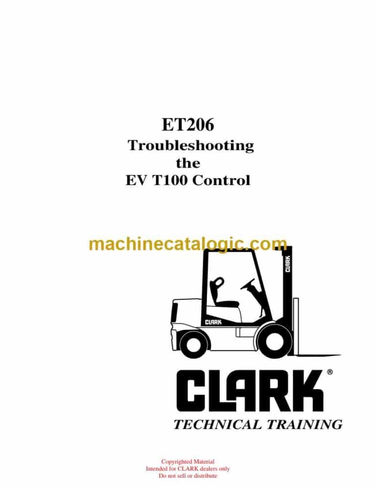 Clark EV T100 Control ET206 Troubleshooting Technical Training (ET206)
