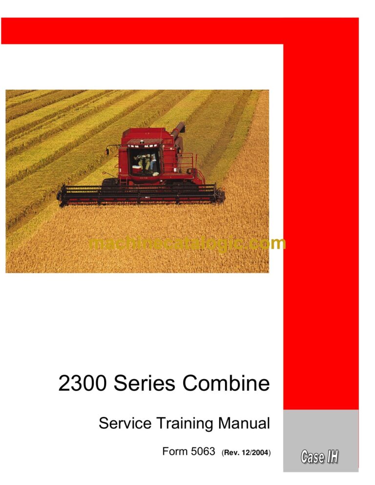 Case 2300 Series Combine Technical Training Manual