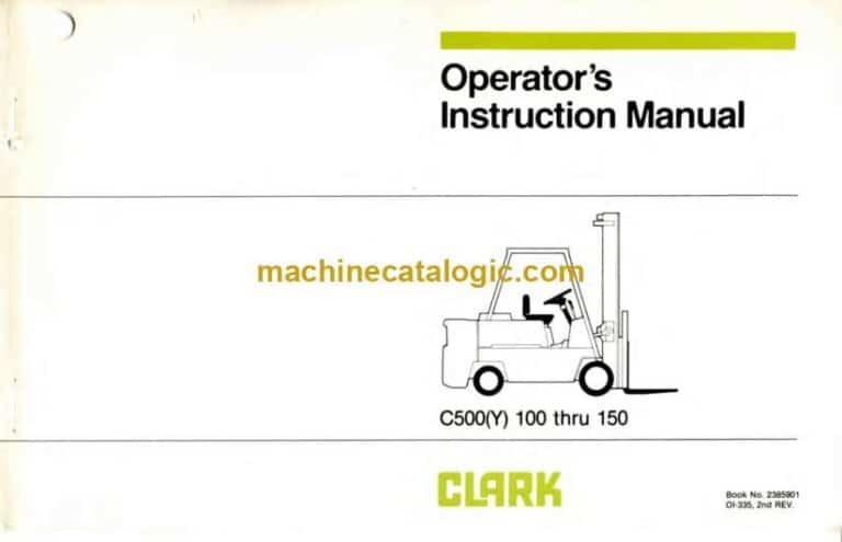 Clark C500Y 100 thru 150 Forklift Operators Manual (OI-335)