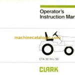 Clark CTA 30 thru 50 Forklift Operators Manual (OI-343)