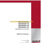 Case Vestrum 100, 110, 120, 130 ActiveDrive 4 Tractor Service Manual