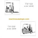 Clark TW125, TW235 Forklift Planned Maintenance and Adjustment Procedure Manual (PMA334)