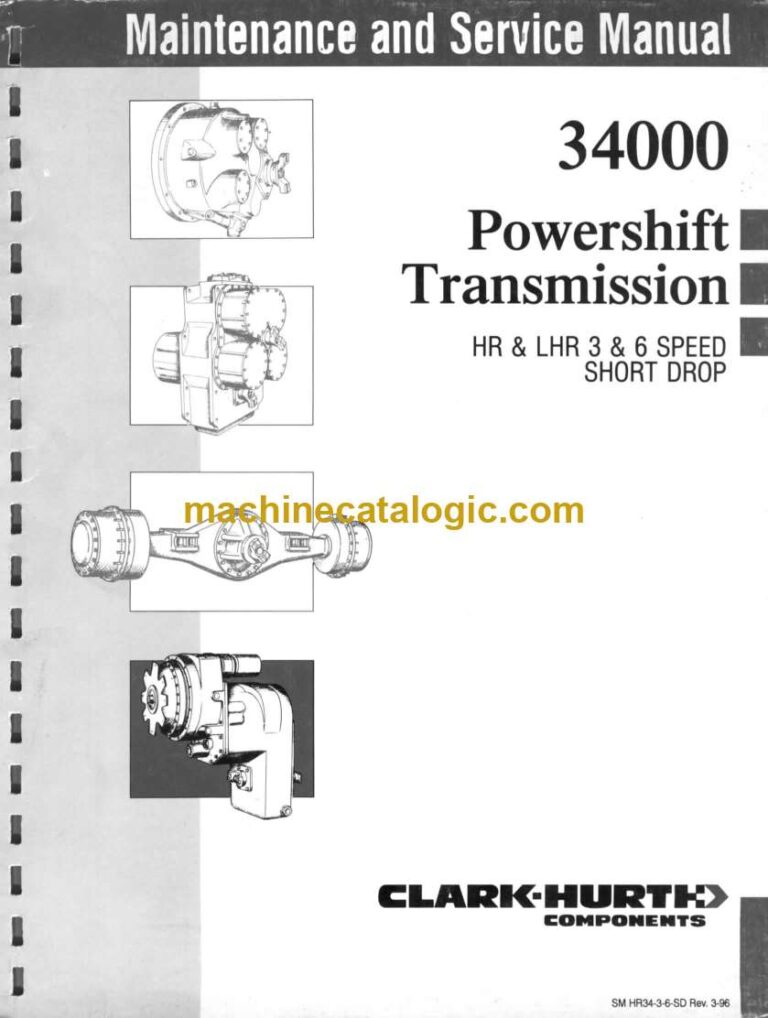 Clark 34000 Powershift Transmission HR&LHR 3&6 Speed Short Drop Maintenance and Service Manual (SM HR34-3-6-SD)