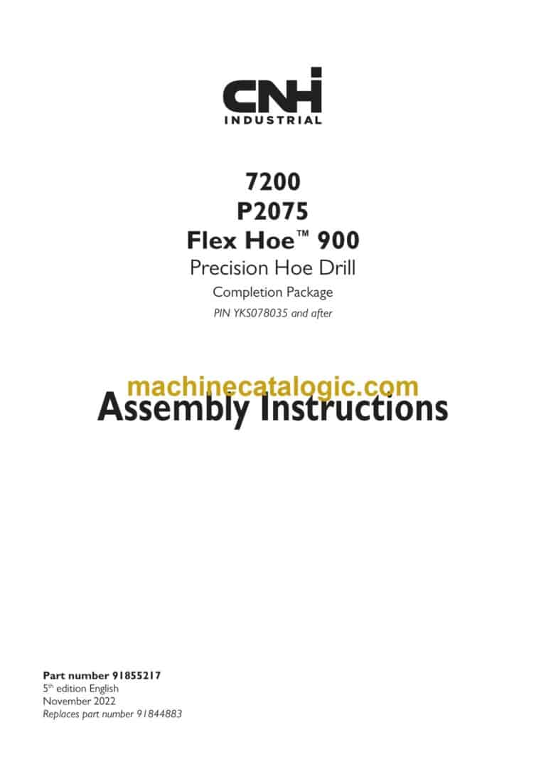 CNH 7200 P2075 Flex Hoe 900 Precision Hoe Drill Assembly Instructions