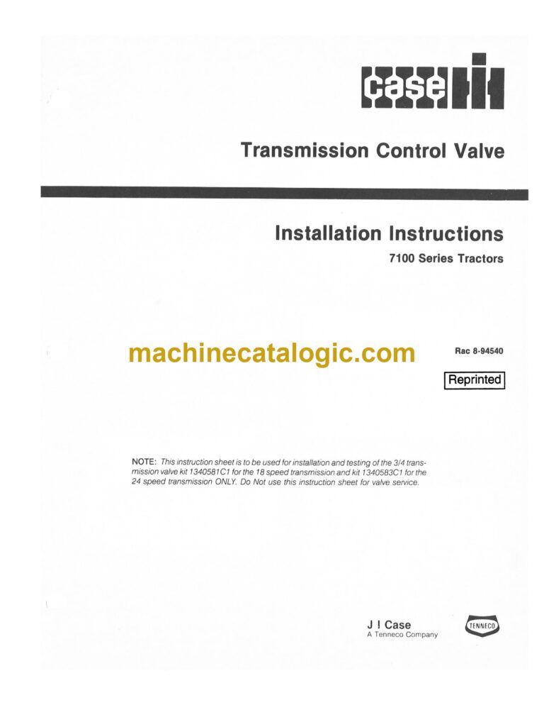Case 7100 Series Tractors Transmission Control Valve Installation Instructions