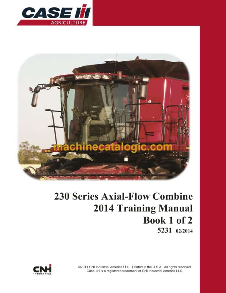 Case 230 Series Axial-Flow Combine Training Manual