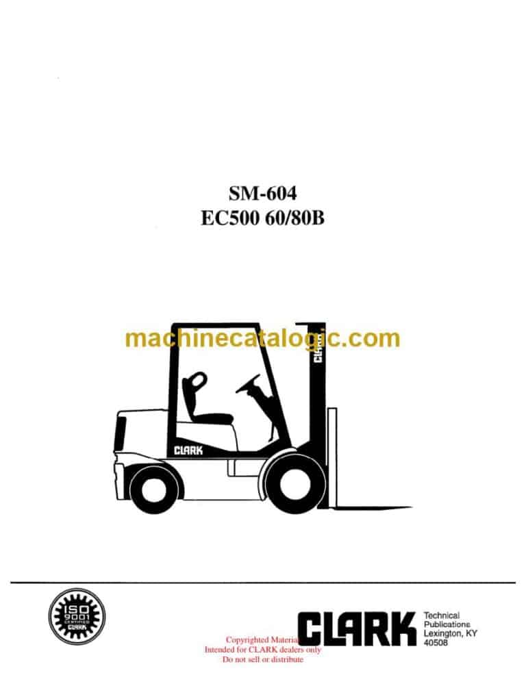 Clark EC500 60-80B Forklift Service Manual (SM604)